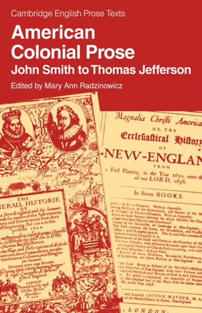 Book cover of: American Colonial Prose. By: Mary Ann Radzinowicz