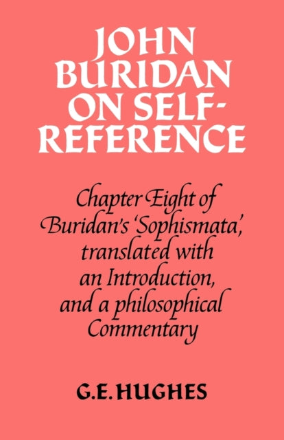 Book cover of: John Buridan on Self-Reference. By: John Buridan