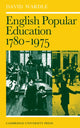 Book cover of: English Popular Education 1780–1975. By: M. E. Wardle