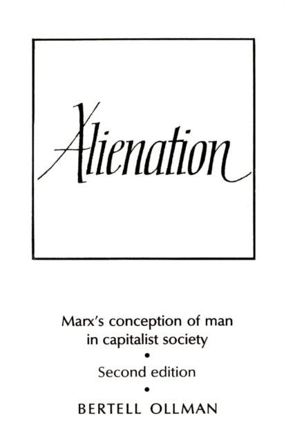 Book cover of: Alienation. By: Bertell Ollman