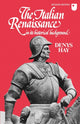 Book cover of: Italian Renaissance in its Historical Background