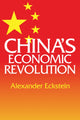 Book cover of: China's Economic Revolution