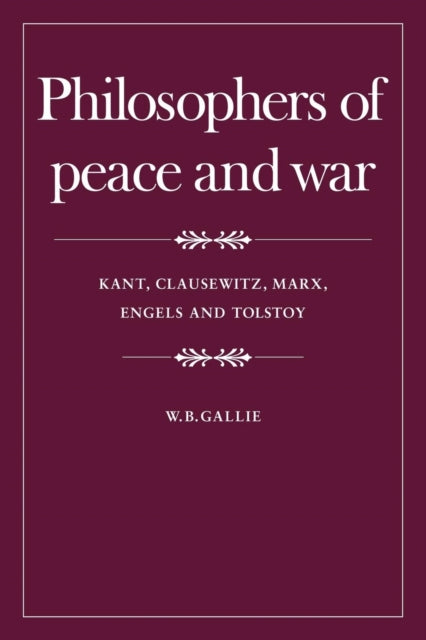 Philosophers of Peace and War