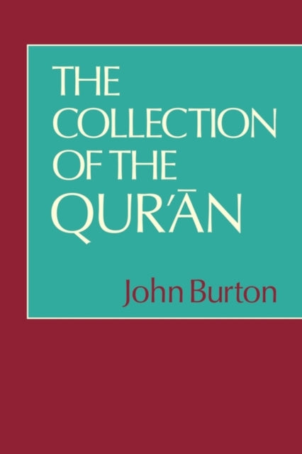Book cover of: Collection of the Qur'an