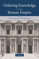 Book cover of: Ordering Knowledge in the Roman Empire
