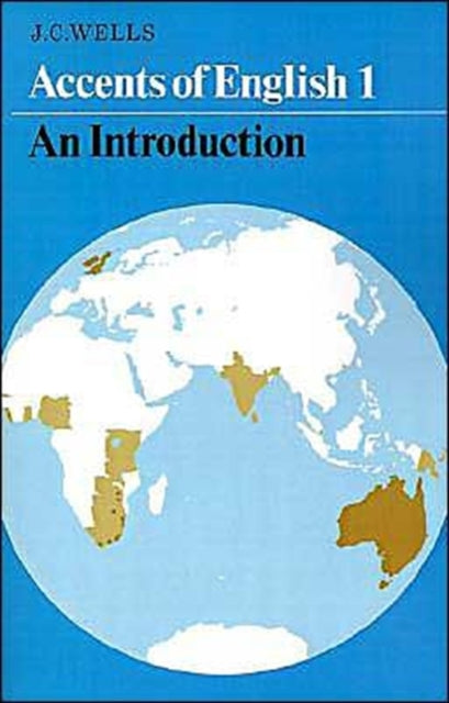 Book cover of: Accents of English: Volume 1