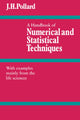 Book cover of: Handbook of Numerical and Statistical Techniques