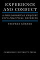 Book cover of: Experience and Conduct. By: Stephan Korner