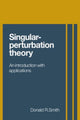 Book cover of: Singular-Perturbation Theory