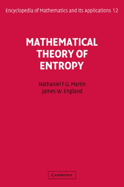 Book cover of: Mathematical Theory of Entropy