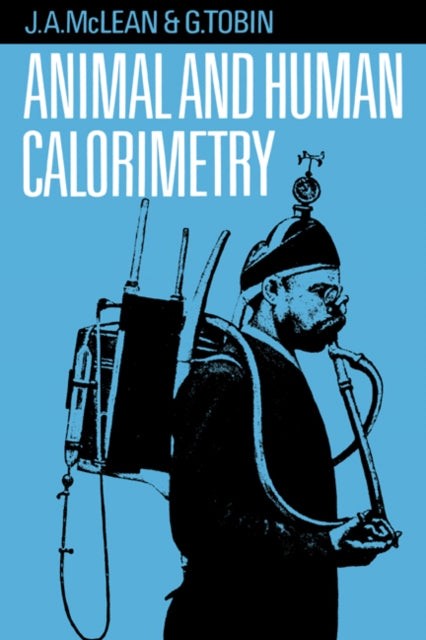 Book cover of: Animal and Human Calorimetry