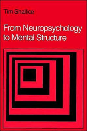 From Neuropsychology to Mental Structure