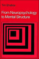 Book cover of: From Neuropsychology to Mental Structure