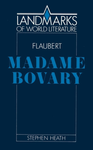 Flaubert: Madame Bovary