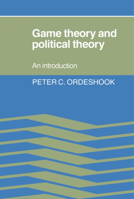 Book cover of: Game Theory and Political Theory