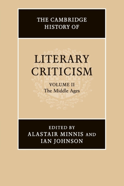 Book cover of: Cambridge History of Literary Criticism: Volume 2, The Middle Ages