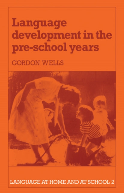 Book cover of: Language Development in the Pre-School Years