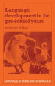 Book cover of: Language Development in the Pre-School Years
