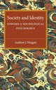 Book cover of: Society and Identity
