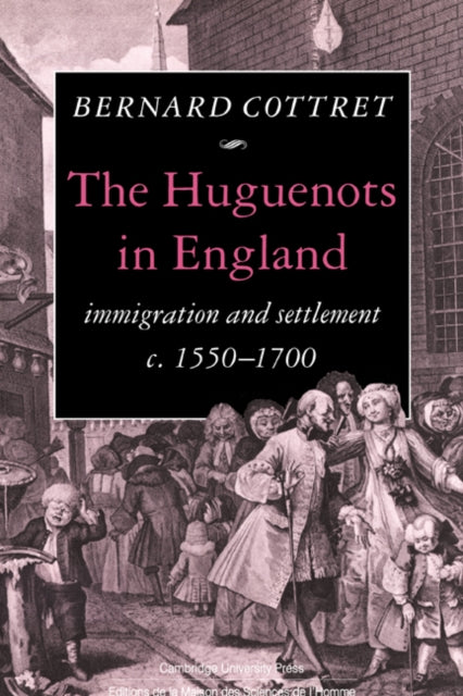 Book cover of: Huguenots in England. By: B. J. Cottret