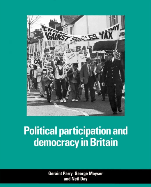 Book cover of: Political Participation and Democracy in Britain