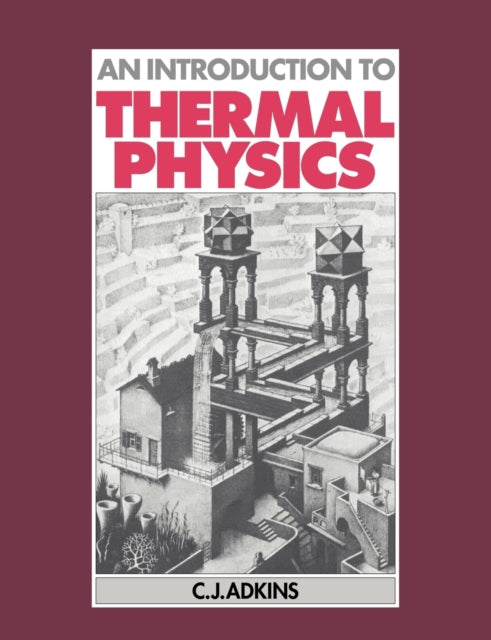 Book cover of: Introduction to Thermal Physics