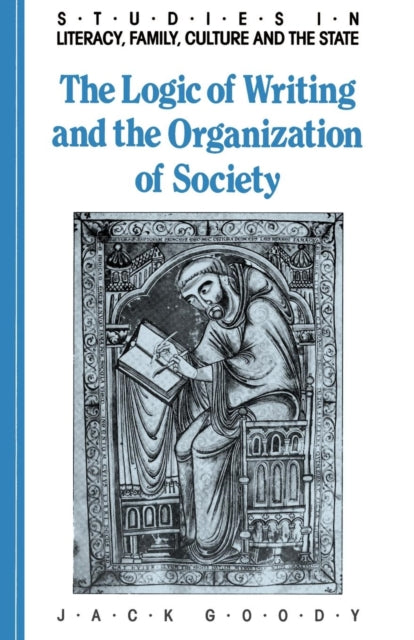 Book cover of: Logic of Writing and the Organization of Society
