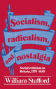 Book cover of: Socialism, Radicalism, and Nostalgia