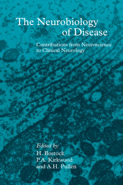 The Neurobiology of Disease