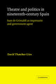 Book cover of: Theatre and Politics in Nineteenth-Century Spain