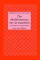 Book cover of: Mediterranean City in Transition