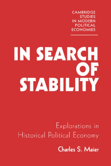 Book cover of: In Search of Stability. By: Charles S. Maier