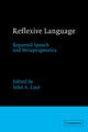 Book cover of: Reflexive Language. By: John A. Lucy