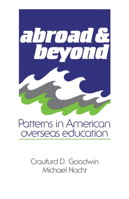 Book cover of: Abroad and Beyond