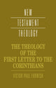 Book cover of: Theology of the First Letter to the Corinthians