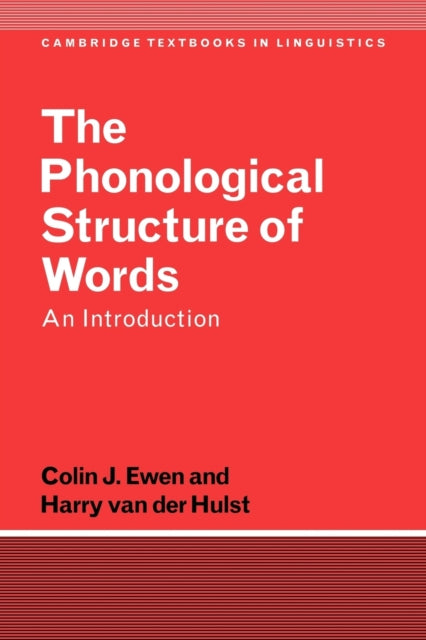 Book cover of: Phonological Structure of Words