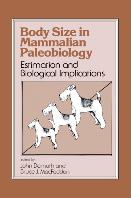Book cover of: Body Size in Mammalian Paleobiology