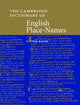 Book cover of: Cambridge Dictionary of English Place-Names