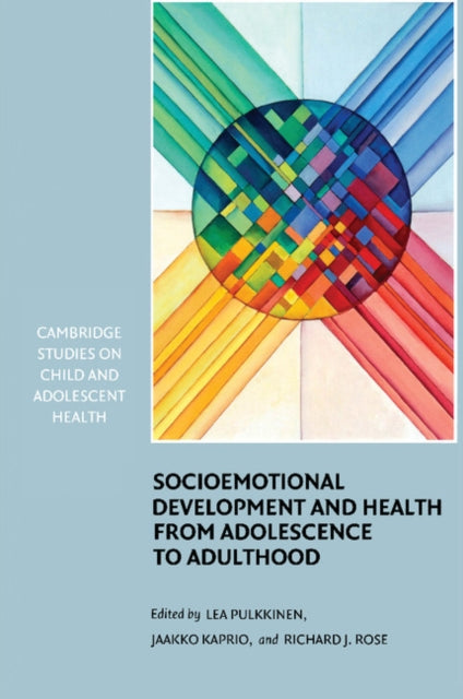 Book cover of: Socioemotional Development and Health from Adolescence to Adulthood. By: Lea Pulkkinen