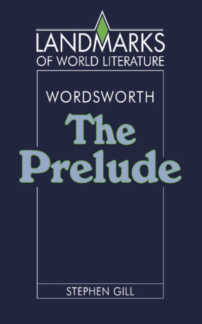 Book cover of: Wordsworth: The Prelude