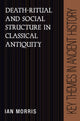 Book cover of: Death-Ritual and Social Structure in Classical Antiquity