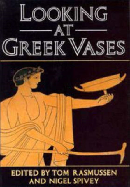 Book cover of: Looking at Greek Vases