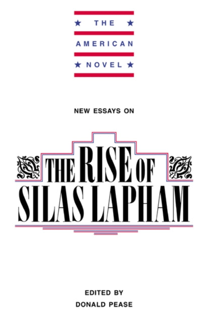Book cover of: New Essays on The Rise of Silas Lapham