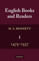 Book cover of: English Books and Readers 1475 to 1557. By: Henry Stanley Bennett