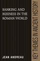 Book cover of: Banking and Business in the Roman World