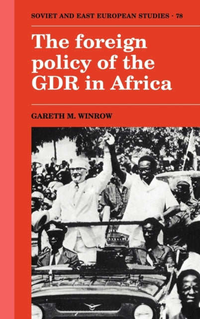 Book cover of: Foreign Policy of the GDR in Africa
