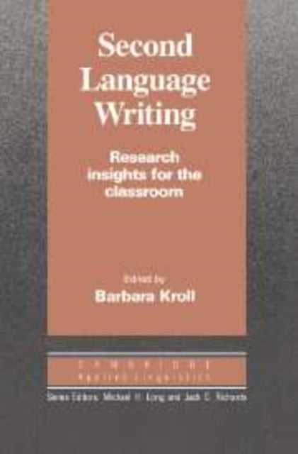 Book cover of: 2nd Language Writing. By: Barbara Kroll