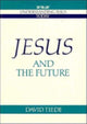 Book cover of: Jesus and the Future
