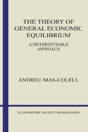 The Theory of General Economic Equilibrium