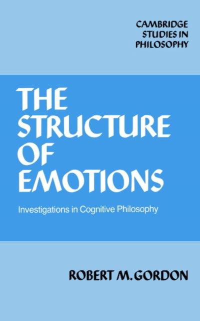 Book cover of: Structure of Emotions. By: Robert M. Gordon